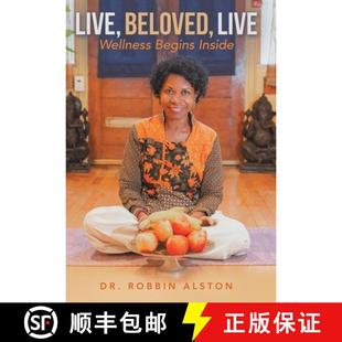 Wellness Beloved Begins Inside 预订 9781665735957 Live