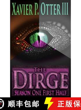 预订 The Dirge: Season One First Half [9780990741770]