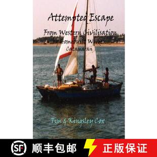 Attempted Escape from Civilisation 3周达 Western 9780615198828