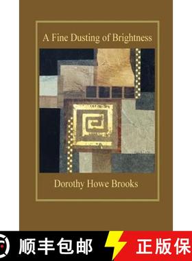 预订 A Fine Dusting of Brightness [9780615839677]