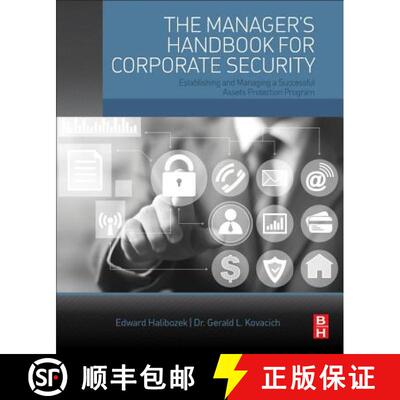 【3-4周达】The Manager's Handbook for Corporate Security: Establishing and Managing a Successful Asse... [9780128046043]
