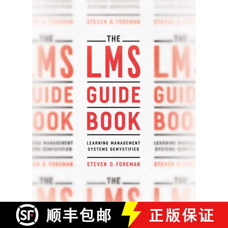 【3-4周达】The LMS Guidebook : Learning Management Systems Demystified [9781607283096]