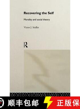 【3-4周达】Recovering the Self : Morality and Social Theory [9780415111508]