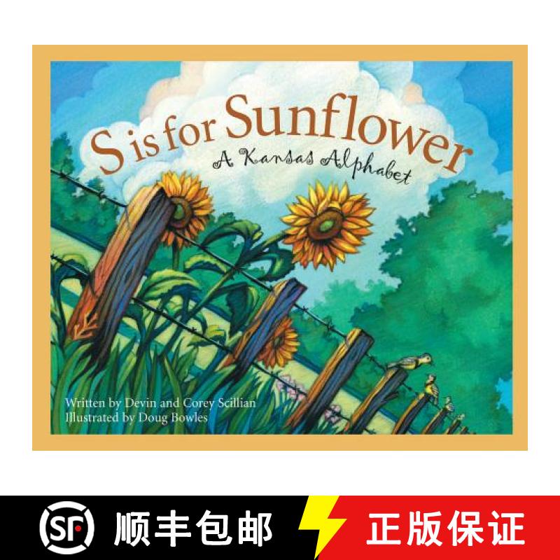 【3-4周达】S Is for Sunflower: A Kansas Alphabet [9781585360611]