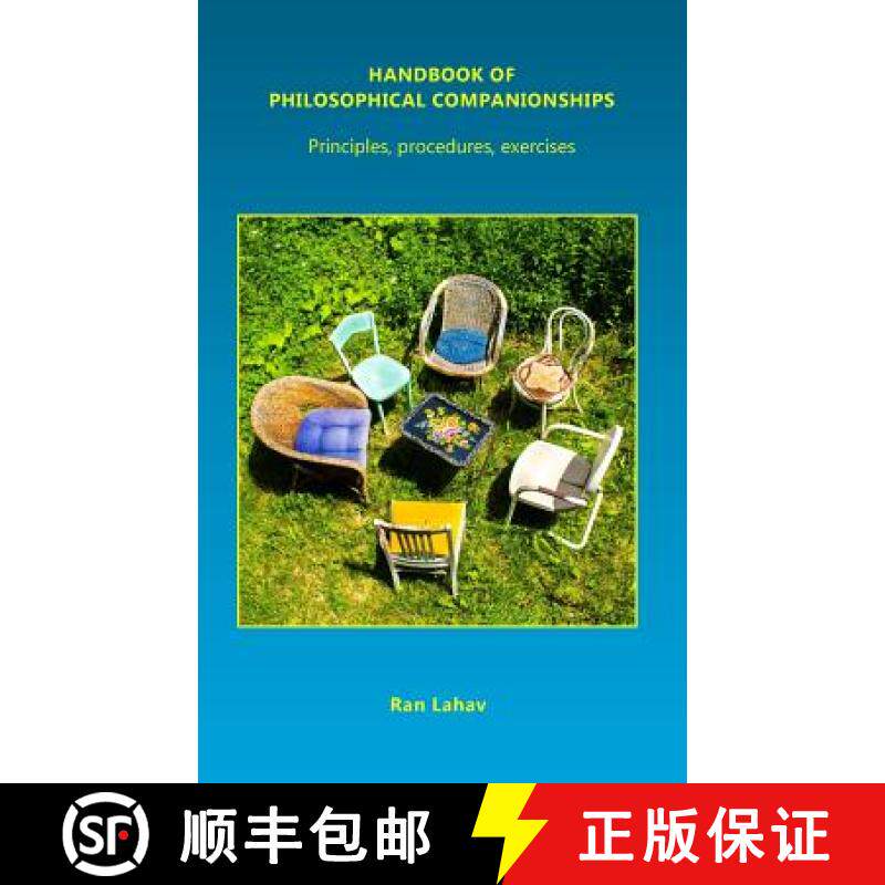 【3-4周达】Handbook of Philosophical Companionships: Principles, procedures, exercises [9780998533032]