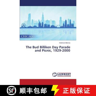 【3-4周达】The Bud Billiken Day Parade and Picnic, 1929-2000 [9783659753145]
