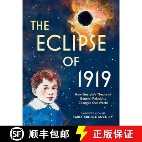 【3-4周达】精装 The Eclipse of 1919: How Einstein's Theory of General Relativity Changed Our World [9780316475525]