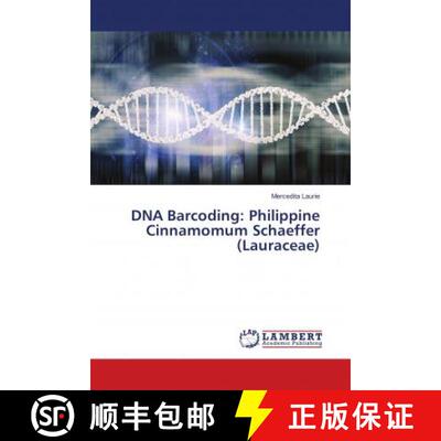预订 DNA Barcoding: Philippine Cinnamomum Schaeffer (Lauraceae) [9786138234692]