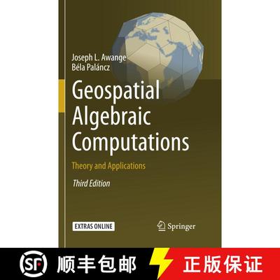 【3-4周达】Geospatial Algebraic Computations : Theory and Applications (Softcover reprint of the orig... [9783319797946]