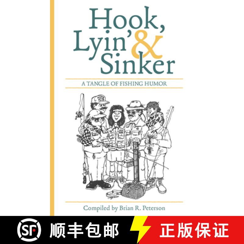 【3-4周达】Hook, Line and Stinker: A Tangle of Fishing Humor [9781493074631]