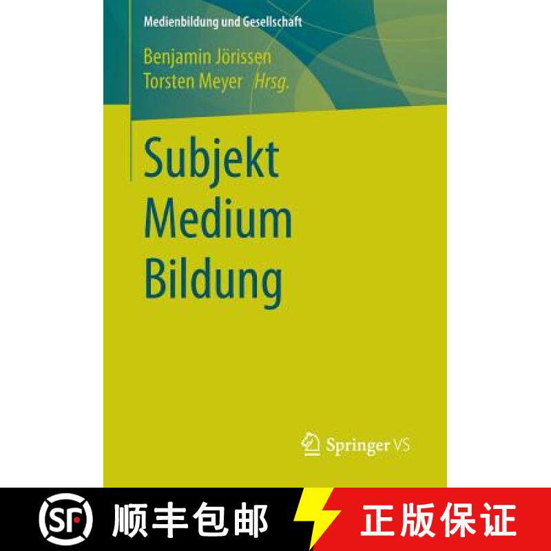 【3-4周达】Subjekt Medium Bildung [9783658061708]