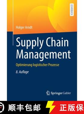 【3-4周达】Supply Chain Management : Optimierung logistischer Prozesse [9783658344054]