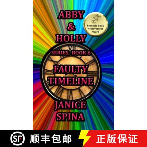 【3-4周达】Abby & Holly Series, Book 6: Faulty Timeline [9781732528871]