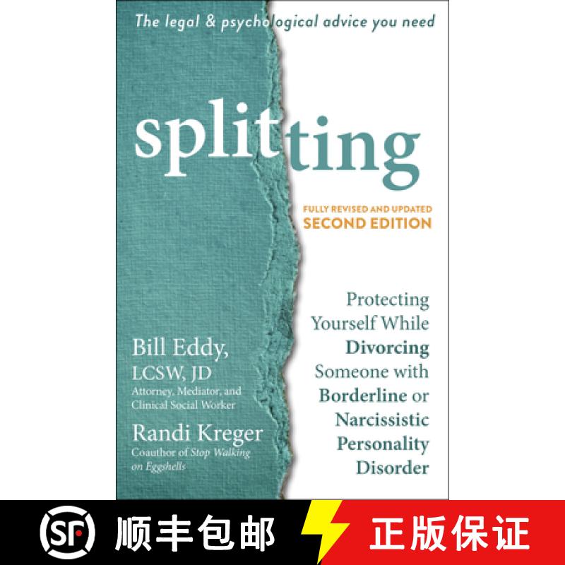 【3-4周达】Splitting: Protecting Yourself While Divorcing Someone with Borderline or Narcissistic Per... [9781684036110]