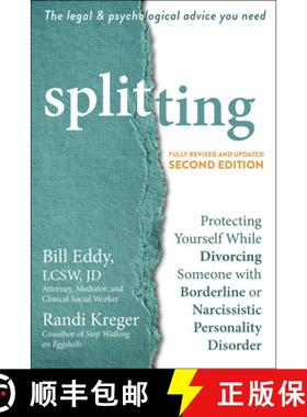 【3-4周达】Splitting: Protecting Yourself While Divorcing Someone with Borderline or Narcissistic Per... [9781684036110]