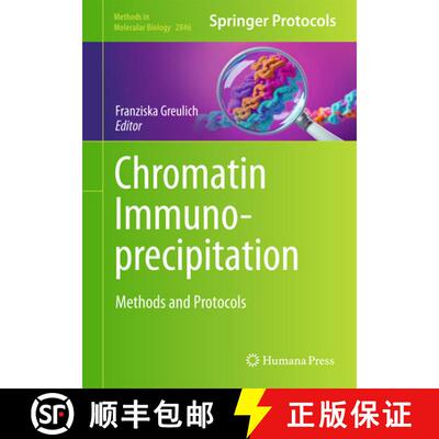 【3-4周达】精装 Chromatin Immunoprecipitation : Methods and Protocols [9781071640708]
