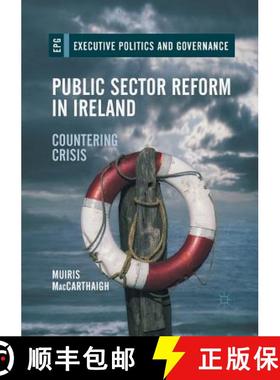 【3-4周达】Public Sector Reform in Ireland : Countering Crisis [9783319861685]