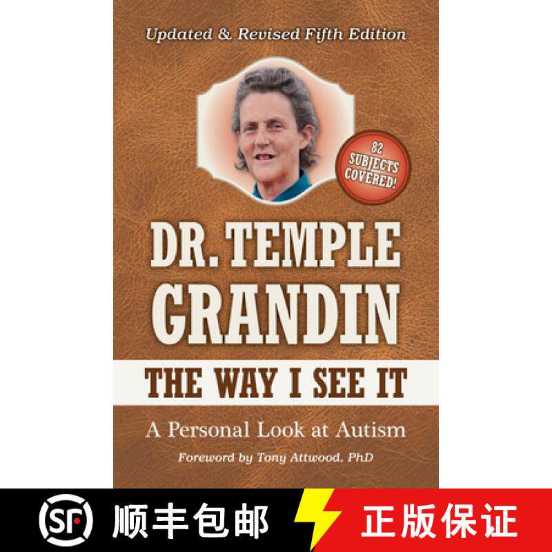 预订 The Way I See It: A Personal Look at Autism: Revised & Expanded [9781949177312]
