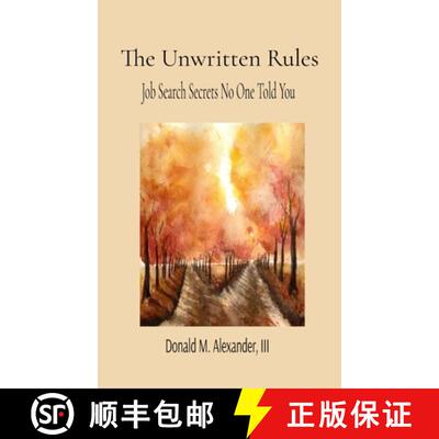 【3-4周达】The Unwritten Rules: Job Search Secrets No One Told You [9798218580520]