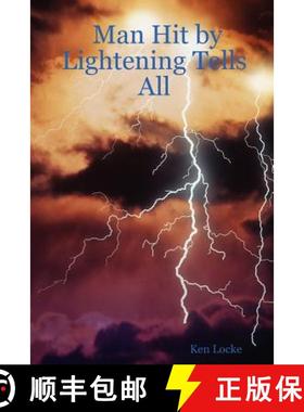【3-4周达】Man Hit by Lightening Tells All [9781430316138]