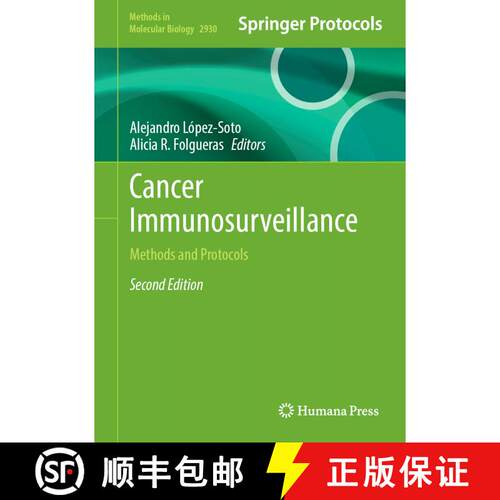 【3-4周达】精装 Cancer Immunosurveillance : Methods and Protocols (Second Edition 2025) [9781071645574]