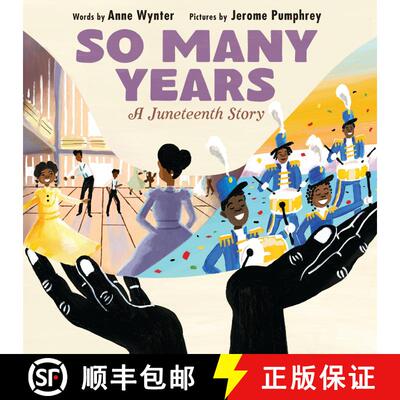 【3-4周达】So Many Years: A Juneteenth Story [9780063081147]