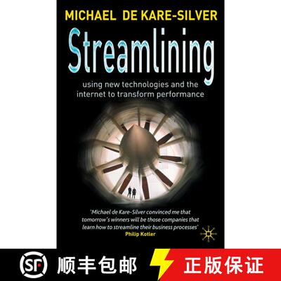 【3-4周达】Streamlining : Using New Technologies and the Internet to Transform Performance (1st ed. 2... [9781349667000]