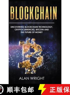 【3-4周达】Blockchain - Hardcover Version: Uncovering Blockchain Technology, Cryptocurrencies, Bitcoi... [9781914513329]
