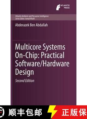 【3-4周达】Multicore Systems On-Chip: Practical Software/Hardware Design [9789491216916]