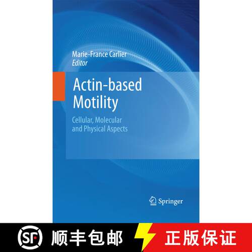 【3-4周达】Actin-based Motility : Cellular, Molecular and Physical Aspects [9789400796409]