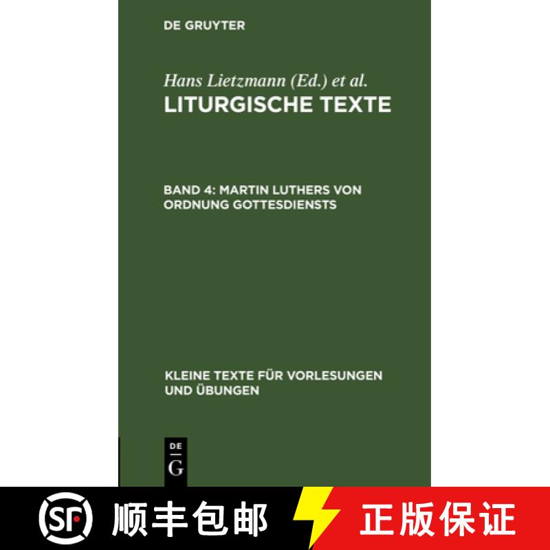 【2-3周达】Martin Luthers Von Ordnung Gottesdiensts: Taufbuechlein, Formula Missae Et Communionis, 1523 [9783112516553]