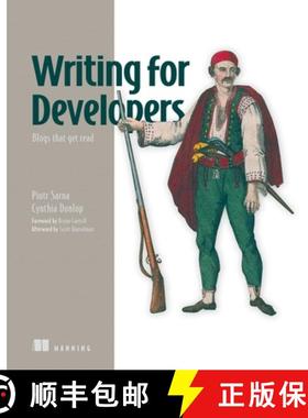 【3-4周达】Writing for Developers: Blogs That Get Read [9781633436282]
