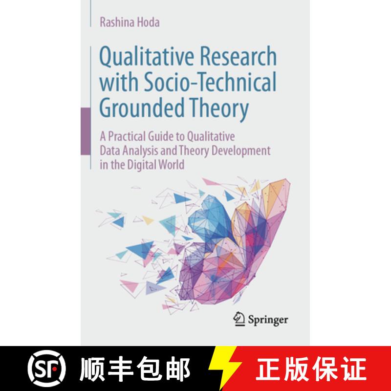【3-4周达】Qualitative Research with Socio-Technical Grounded Theory : A Practical Guide to Qualitati... [9783031605321]
