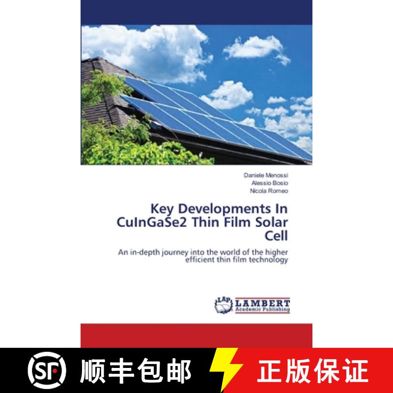 预订 Key Developments In CuInGaSe2 Thin Film Solar Cell [9783659334498]