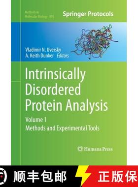 【3-4周达】Intrinsically Disordered Protein Analysis : Volume 1, Methods and Experimental Tools [9781493962303]