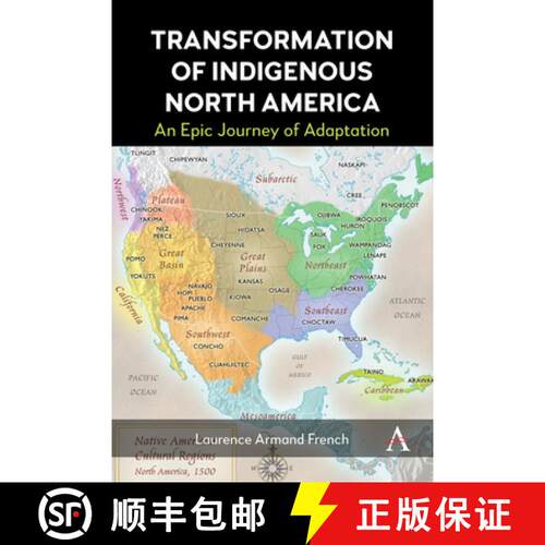 【3-4周达】精装 Transformation of Indigenous North America : An Epic Journey of Adaptation [9781839997020]