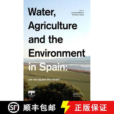 【3-4周达】Water, Agriculture and the Environment in Spain: can we square the circle?: Spain's Water ... [9780415631525]