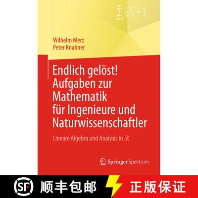 【3-4周达】Endlich gelöst! Aufgaben zur Mathematik für Ingenieure und Naturwissenschaftler : Linear... [9783642545283]