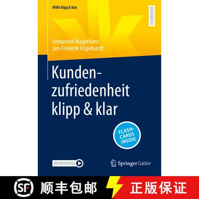 【3-4周达】Kundenzufriedenheit klipp & klar (1. Aufl. 2023) (1. Aufl. 2023) (1. Aufl. 2023) (1. Aufl.... [9783658384951]