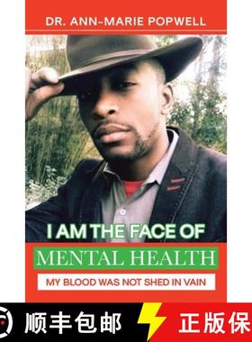 【3-4周达】I Am the Face of Mental Health: My Blood Was Not Shed in Vain [9798893095364]