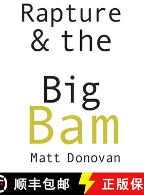 预订 Rapture & the Big Bam: Poems (Snowbound Chapbook Award) [9781936797943]