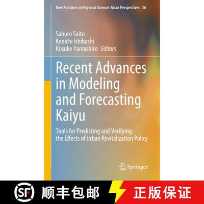 【3-4周达】Recent Advances in Modeling and Forecasting Kaiyu : Tools for Predicting and Verifying the... [9789819912407]