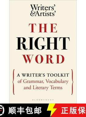 【3-4周达】The Right Word: A Writer's Toolkit of Grammar, Vocabulary and Literary Terms [9781472986955]