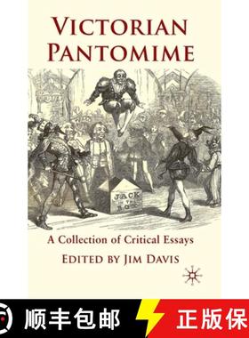 【3-4周达】Victorian Pantomime : A Collection of Critical Essays [9781349307111]