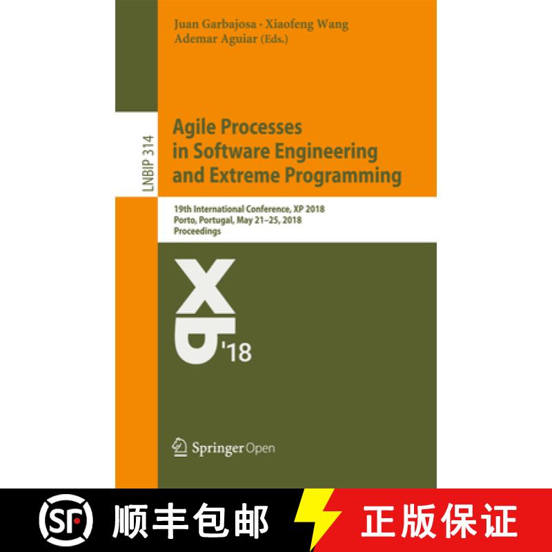 【3-4周达】Agile Processes in Software Engineering and Extreme Programming: 19th International Confer... [9783319916019]