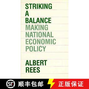 Balance Making 9780226707082 Striking Policy Economic 预订 National
