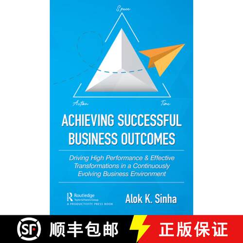 【3-4周达】精装 Achieving Successful Business Outcomes: Driving High Performance & Effective Transfor... [9780367443269]