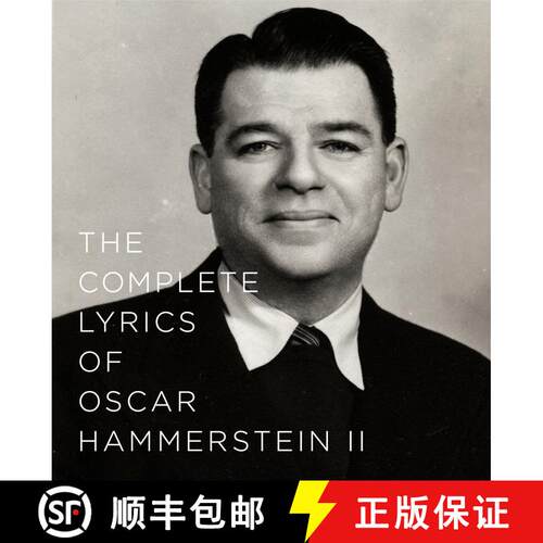 【3-4周达】精装 The Complete Lyrics of Oscar Hammerstein II [9780375413582]