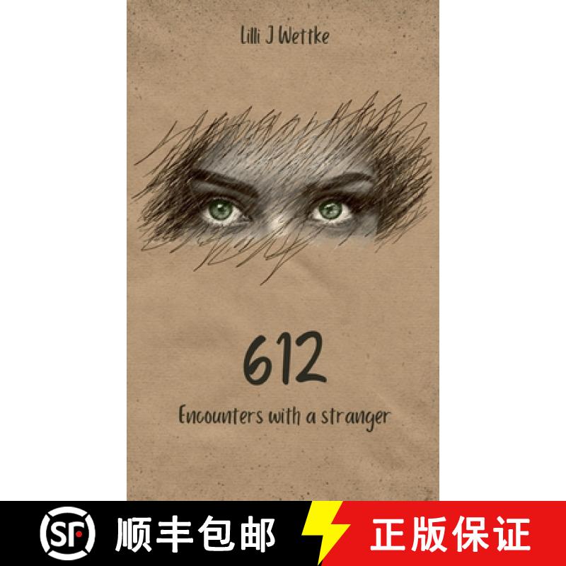 【2-3周达】612: Encounters with a stranger (english version) [9783759786388]