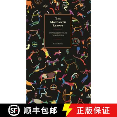 【3-4周达】精装 The Monomyth Reboot : A Transmodern Update for Mythopoeia [9781793648075]